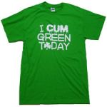 I Cum Green Today